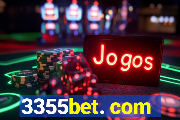 3355bet. com